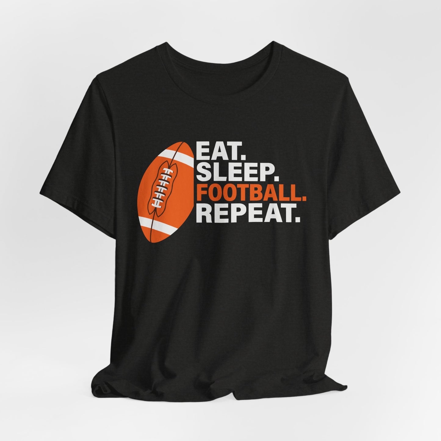 Eat Sleep Football Repeat T-Shirt