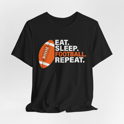 Eat Sleep Football Repeat T-Shirt