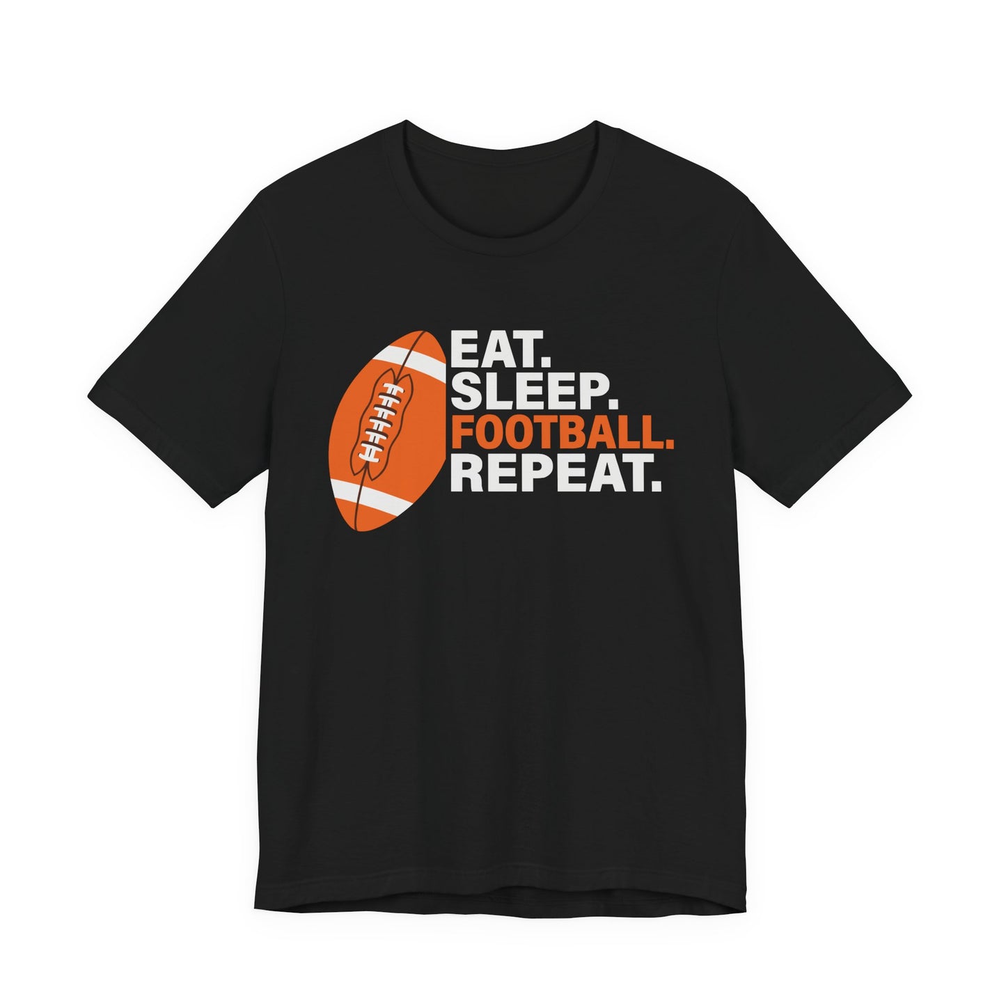 Eat Sleep Football Repeat T-Shirt