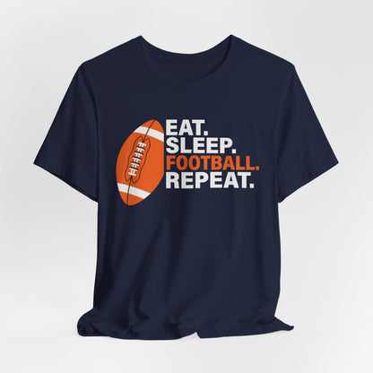 Eat Sleep Football Repeat T-Shirt