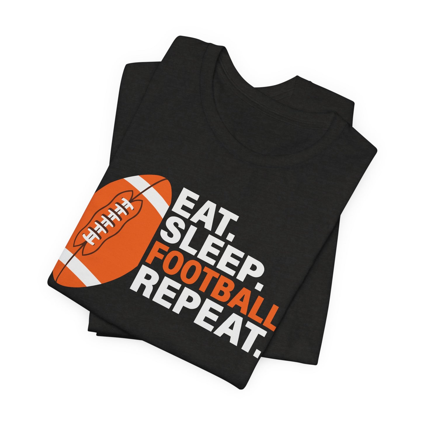 Eat Sleep Football Repeat T-Shirt
